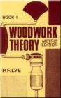 Woodwork Theory - Book 1 Metric Edition - Book