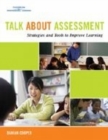 Talk About Assessment (Elementary) : Strategies and Tools to Improve Learning - Book