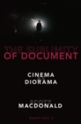 The Sublimity of Document : Cinema as Diorama - eBook