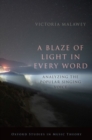 A Blaze of Light in Every Word : Analyzing the Popular Singing Voice - Book