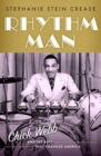 Rhythm Man : Chick Webb and the Beat that Changed America - Book