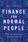Finance for Normal People : How Investors and Markets Behave - Book