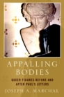 Appalling Bodies : Queer Figures Before and After Paul's Letters - eBook
