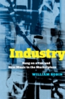 Industry : Bang on a Can and New Music in the Marketplace - eBook