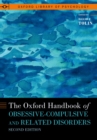 The Oxford Handbook of Obsessive-Compulsive and Related Disorders - eBook