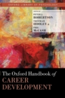 The Oxford Handbook of Career Development - Book