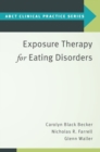 Exposure Therapy for Eating Disorders - Book