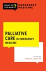 Palliative Care in Emergency Medicine - Book