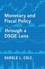 Monetary and Fiscal Policy through a DSGE Lens - eBook