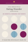 If Your Adolescent Has an Eating Disorder : An Essential Resource for Parents - Book