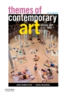 Themes of Contemporary Art : Visual Art After 1980 - eBook