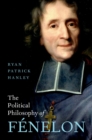 The Political Philosophy of Fenelon - eBook
