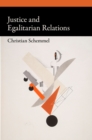 Justice and Egalitarian Relations - eBook
