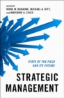 Strategic Management : State of the Field and Its Future - Book