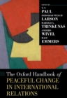 The Oxford Handbook of Peaceful Change in International Relations - eBook