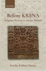 Before Krsna : Religious Diversity in Ancient Mathura - Book
