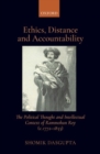 Ethics, Distance, and Accountability : The Political Thought and intellectual context of Rammohun Roy (c. 1772-1833) - Book