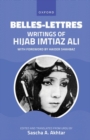 Belles-Lettres : Writings of Hijab Imtiaz Ali - Book