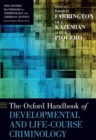 The Oxford Handbook of Developmental and Life-Course Criminology - Book