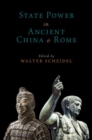 State Power in Ancient China and Rome - Book