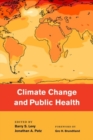 Climate Change and Public Health - Book