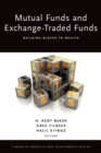 Mutual Funds and Exchange-Traded Funds : Building Blocks to Wealth - eBook