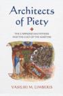Architects of Piety : The Cappadocian Fathers and the Cult of the Martyrs - eBook