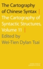 The Cartography of Chinese Syntax : The Cartography of Syntactic Structures, Volume 11 - Book