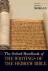 The Oxford Handbook of the Writings of the Hebrew Bible - Book