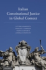 Italian Constitutional Justice in Global Context - Book