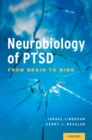 Neurobiology of PTSD: From Brain to Mind - eBook