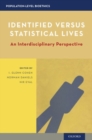 Identified versus Statistical Lives : An Interdisciplinary Perspective - Book