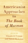 Americanist Approaches to The Book of Mormon - eBook