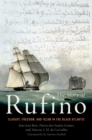 The Story of Rufino : Slavery, Freedom, and Islam in the Black Atlantic - eBook