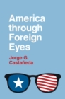 America through Foreign Eyes - Book