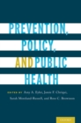 Prevention, Policy, and Public Health - eBook