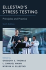 Ellestad's Stress Testing : Principles and Practice - Book