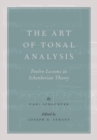 The Art of Tonal Analysis : Twelve Lessons in Schenkerian Theory - Book