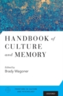 Handbook of Culture and Memory - Book