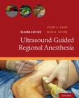 Ultrasound Guided Regional Anesthesia - Book