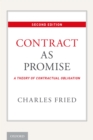Contract as Promise : A Theory of Contractual Obligation - eBook