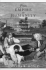 From Empire to Humanity : The American Revolution and the Origins of Humanitarianism - eBook