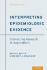 Interpreting Epidemiologic Evidence : Connecting Research to Applications - Book