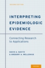 Interpreting Epidemiologic Evidence : Connecting Research to Applications - eBook