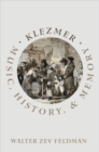 Klezmer : Music, History, and Memory - Book