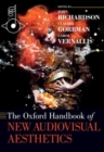 The Oxford Handbook of New Audiovisual Aesthetics - Book