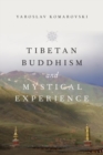 Tibetan Buddhism and Mystical Experience - Book