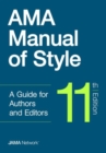 AMA Manual of Style : A Guide for Authors and Editors - Book