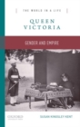 Queen Victoria : Gender and Empire - Book