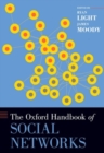 The Oxford Handbook of Social Networks - Book